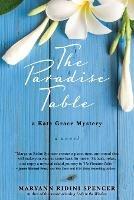 The Paradise Table: a Kate Grace Mystery