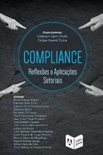 Compliance: reflexoes e aplicacoes setoriais