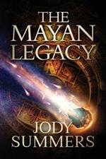 The Mayan Legacy