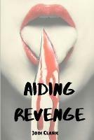 Aiding Revenge