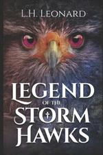 Legend of the Storm Hawks (Rootstock Saga Book 1)