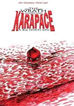 The Wrath of Karapace: A Big Spirits Epic