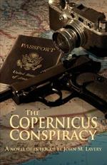 The Copernicus Conspiracy