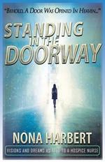 Standing in the Doorway