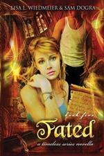 Fated: A Timeless Series Novella, Book Five