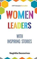 Women Leaders With Inspiring Stories