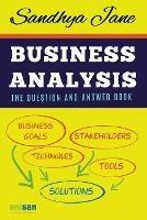 Business Analysis: The Question And Answer Book