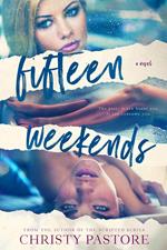 Fifteen Weekends