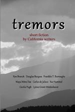 Tremors: Short Fiction by California Writers