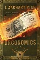 Orconomics: A Satire