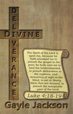 Divine Deliverance