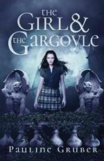 The Girl and the Gargoyle