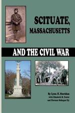 Scituate Massachusetts and the Civil War