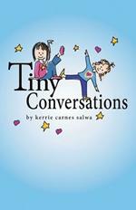 Tiny Conversations