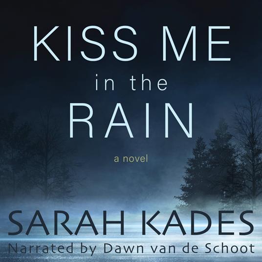 Kiss Me in the Rain