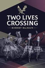 Two Lives Crossing