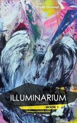 Illuminarium - Book 1 - Soliloquy's Labyrinth Series