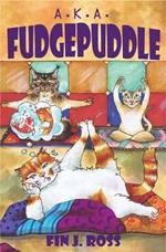 A.K.A. Fudgepuddle