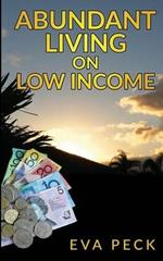 Abundant Living on Low Income