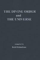 The Divine Order and the Universe