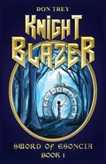 Knight Blazer - Sword of Esoncia