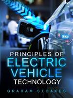 Principles of Electric Vehicle Technology