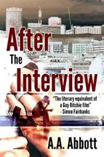 After The Interview: Dyslexia-Friendly, Large Print Edition