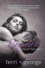 Beguiled: Frost Trilogy 1