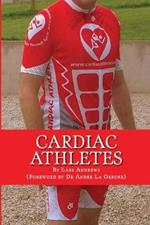 Cardiac Athletes: Real Superheroes Beating Heart Disease