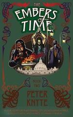 The Embers of Time: Book 2 in the Flames of Time trilogy