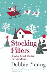Stocking Fillers: Twelve Short Stories for Christmas