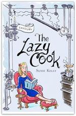 The Lazy Cook: Quick & Easy Meatless Meals