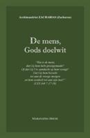 De mens, Gods doelwit: 