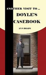Another Visit To Doyle's Casebook