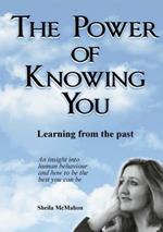 The Power of Knowing You