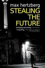Stealing the Future: An East German Spy Thriller