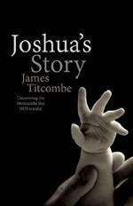 Joshua's Story: Uncovering the Morecambe Bay NHS Scandal