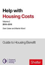 Help With Housing Costs: Volume 2: Guide to Housing Benefit, 2018-19