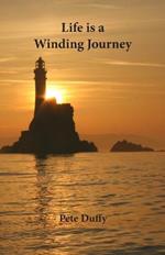 Life is a Winding Journey: Short Stories About Growing Up in Cork, Ireland