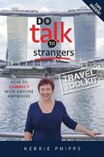 Do Talk To Strangers: Book 2 - Travel Toolkit