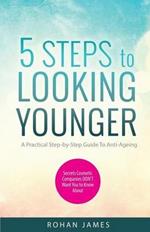 5 Steps to Looking Younger