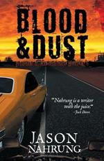 Blood & Dust: Vampires in the Sunburnt Country Book 1