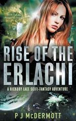 Rise of the Erlachi