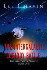 The Intergalactic Custody Battle