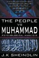 The People vs Muhammad - Psychological Analysis