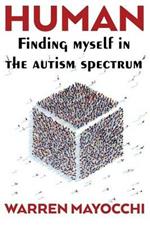 Human: Finding myself in the autism spectrum