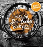 Easiest Slow Cooker Book Ever