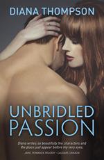 Unbridled Passion