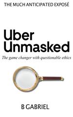 UberUnmasked