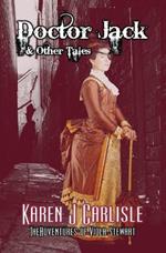 Doctor Jack & Other Tales: The Adventures of Viola Stewart Journal #1